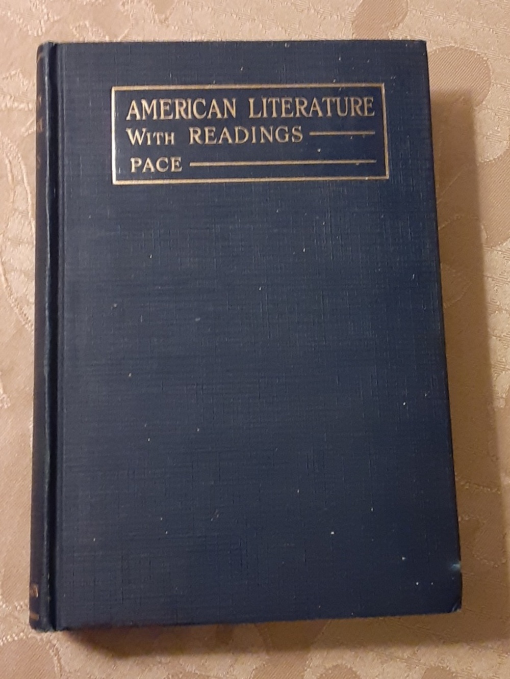 1915 First Edition AMERICAN LITERATURE WITH READINGS By, Roy Bennet Pace Book